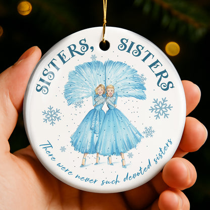 Sisters There Were Never Such Devoted Sisters
