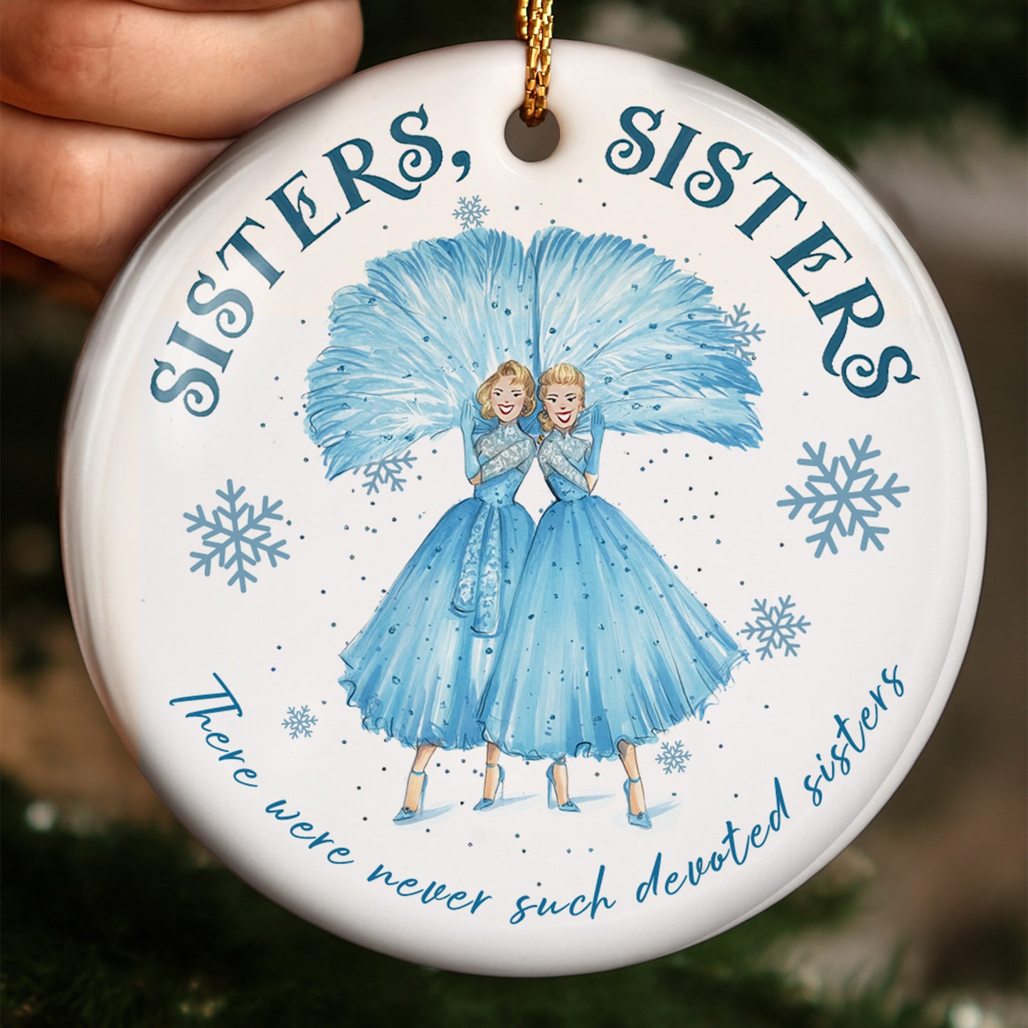 Sisters There Were Never Such Devoted Sisters