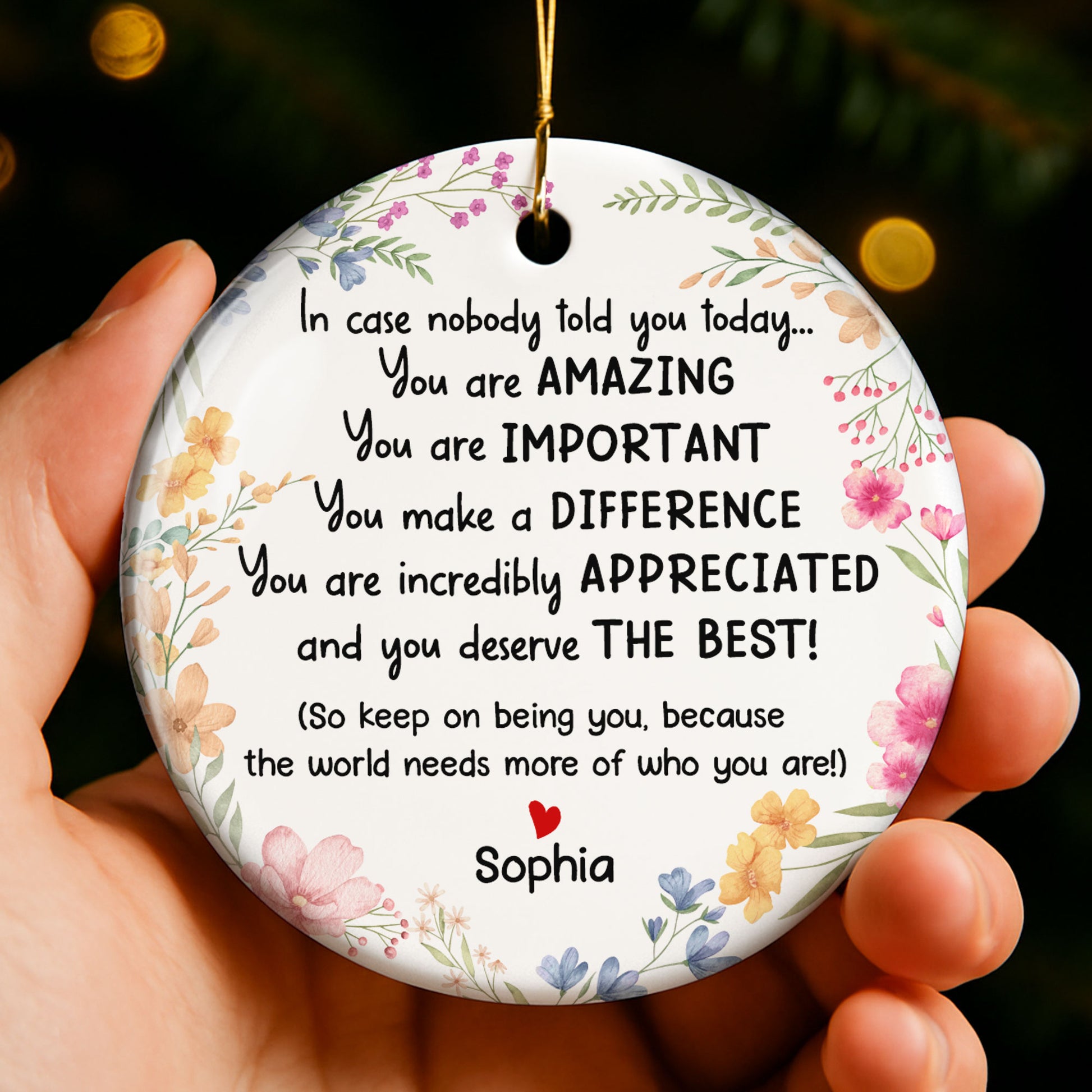 You Are Amazing, Important, And Appreciated