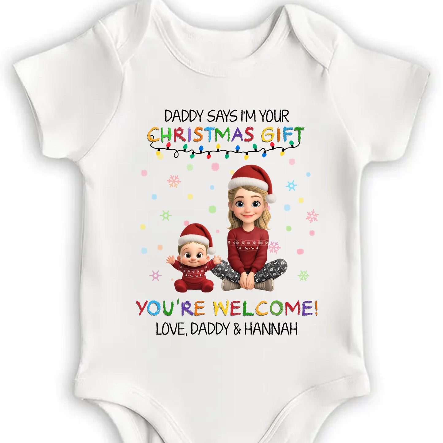 Daddy Says I'm Your Christmas Gift With Cute Cartoon Figures