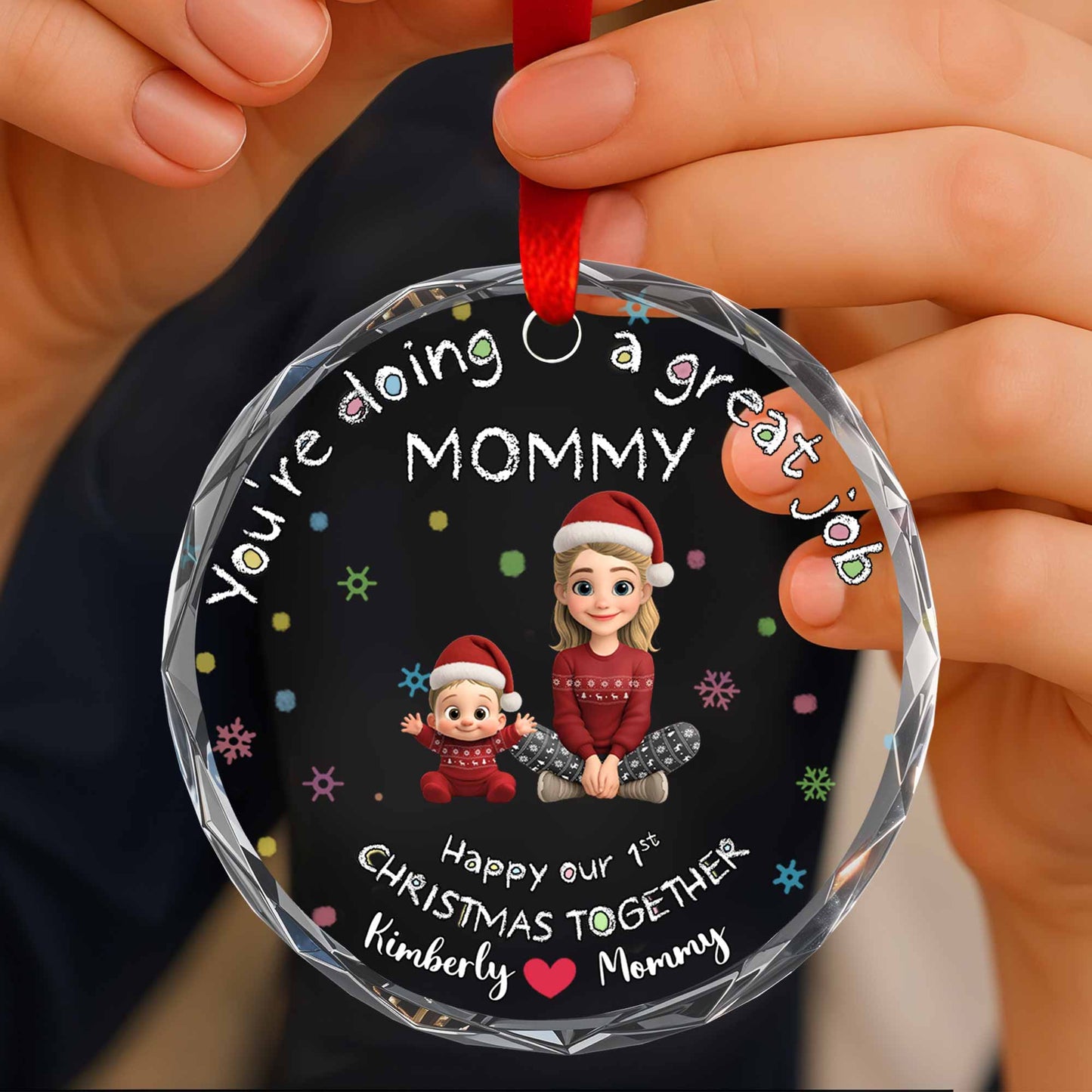 You're Doing a Great Job Mommy, Mother and Child in Christmas Outfits - Personalized Custom Circle Glass Ornament - XMAS095_CGOR