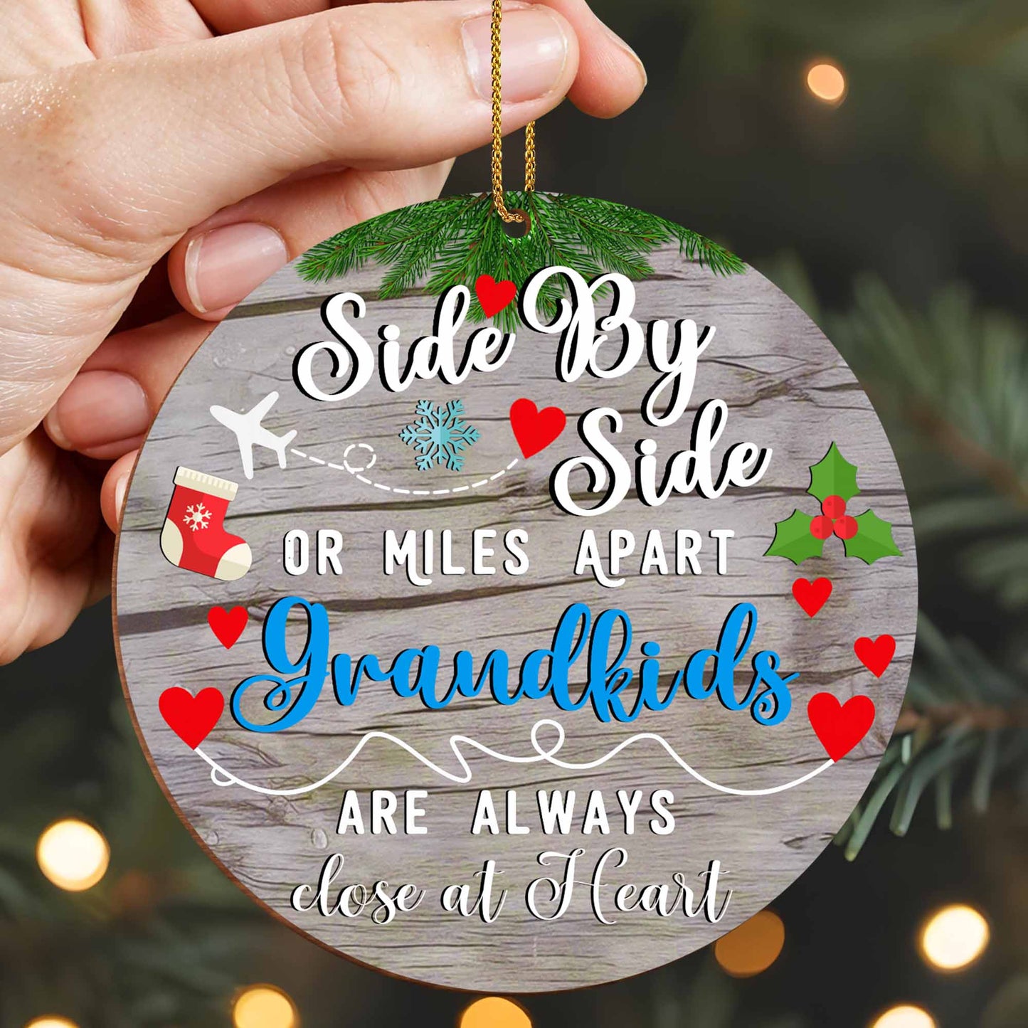 Side By Side Grandkids Always Close At Heart Ornament