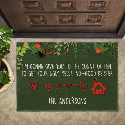 Get Your Ugly Yella No-Good Keister Off My Property Doormat