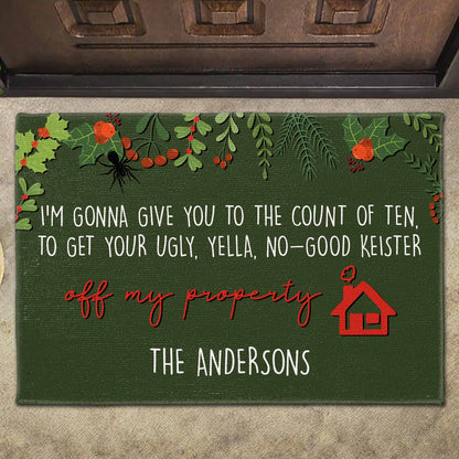 Get Your Ugly Yella No-Good Keister Off My Property Doormat