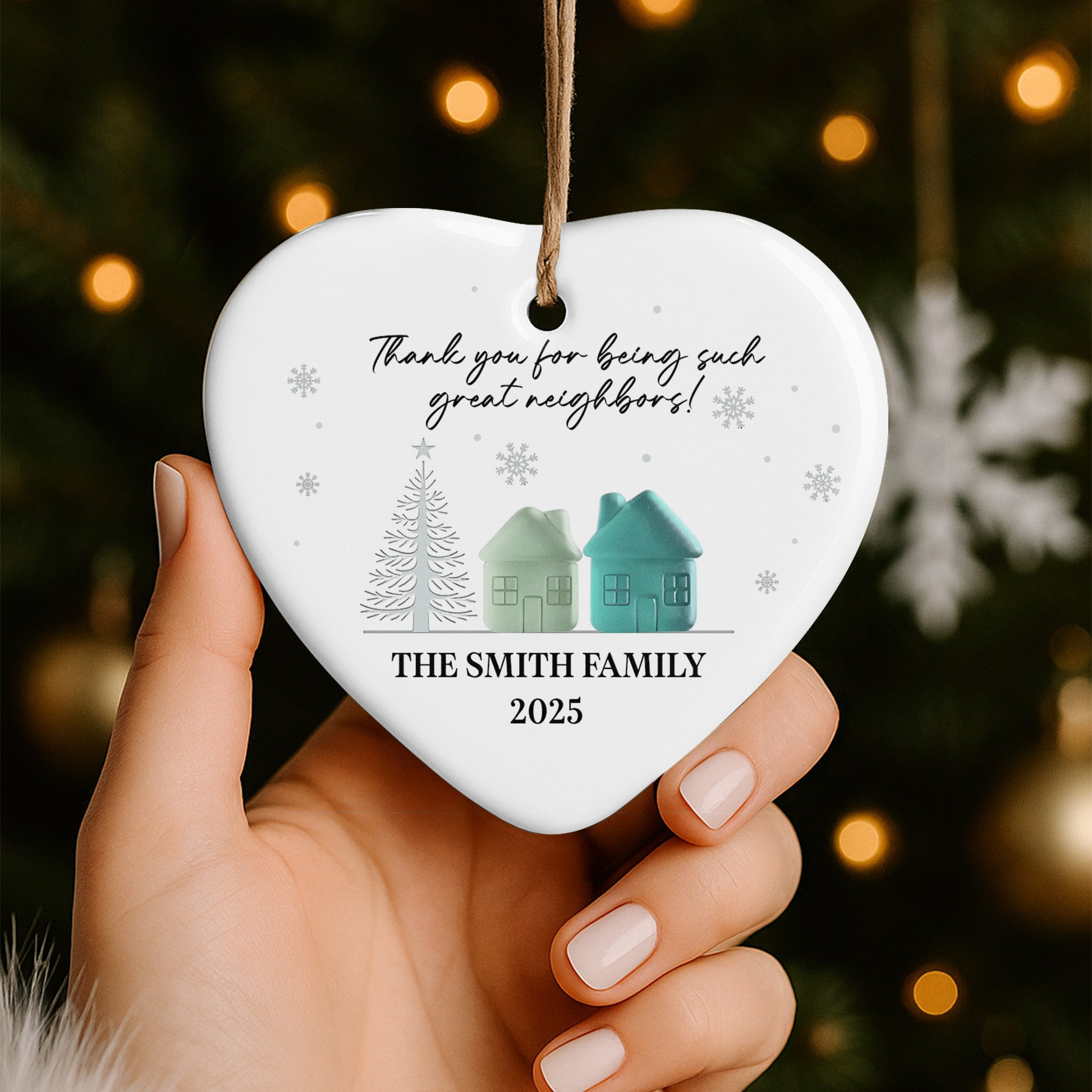 Thank You For Being Such Great Neighbors, Houses And Snowflakes