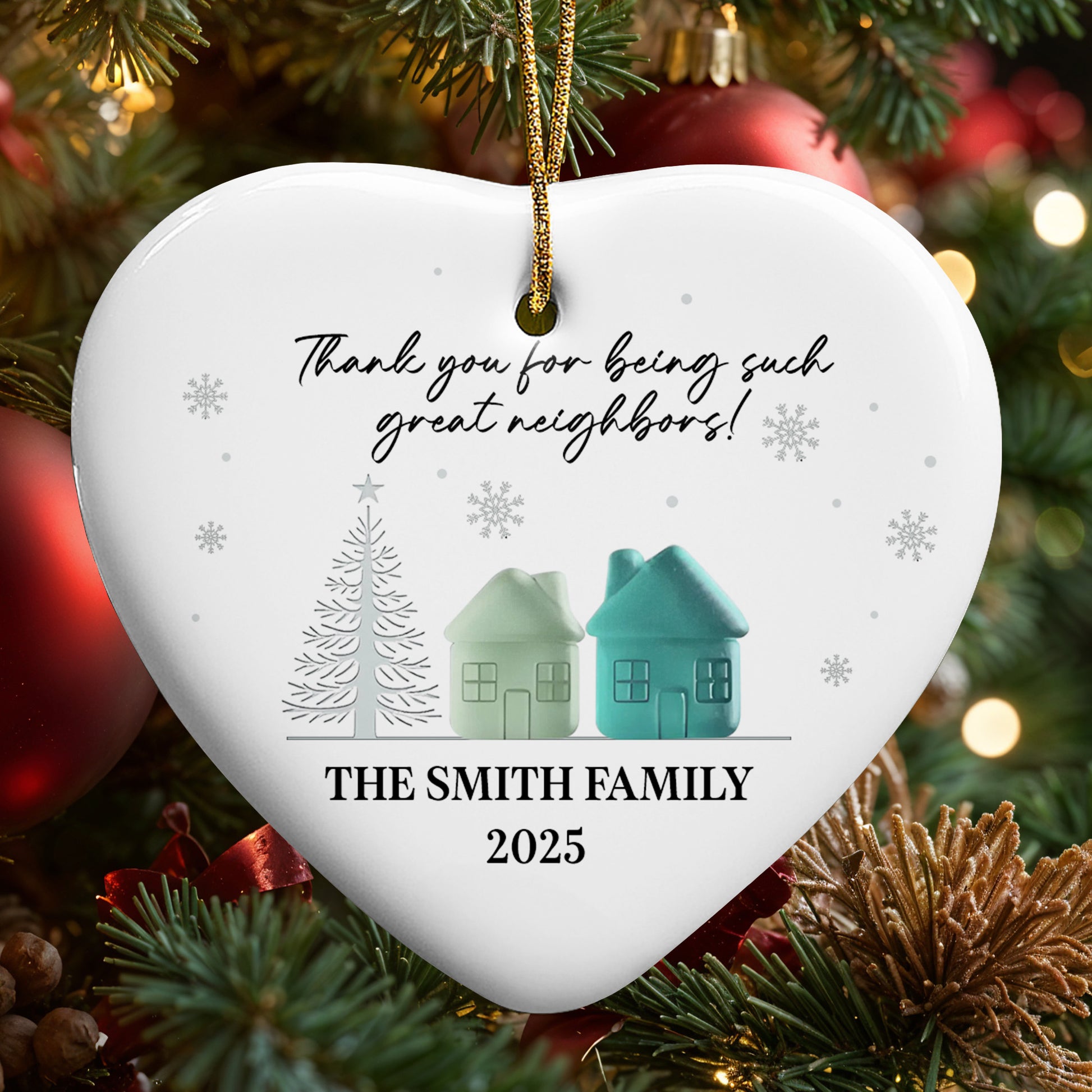 Thank You For Being Such Great Neighbors, Houses And Snowflakes