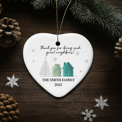 Thank You For Being Such Great Neighbors, Houses And Snowflakes