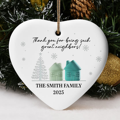 Thank You For Being Such Great Neighbors, Houses And Snowflakes