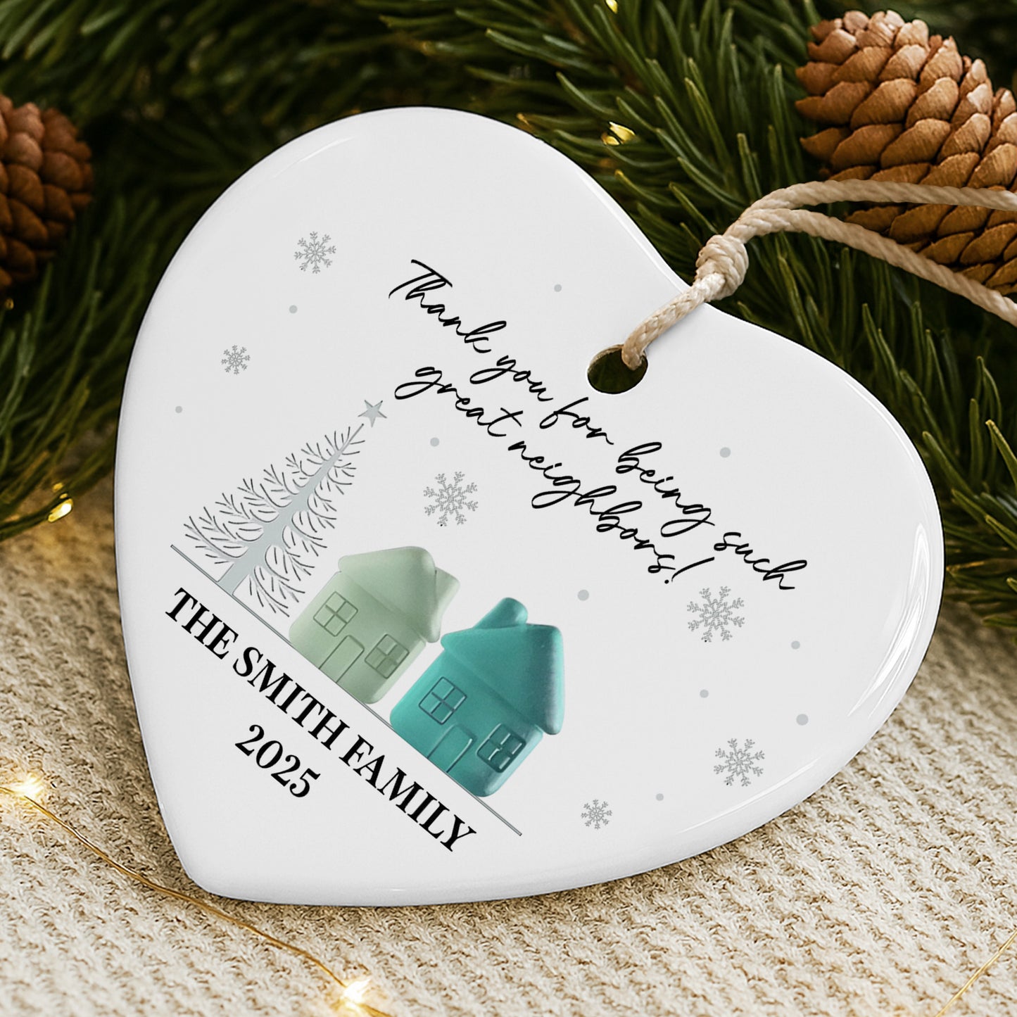 Thank You For Being Such Great Neighbors, Houses And Snowflakes