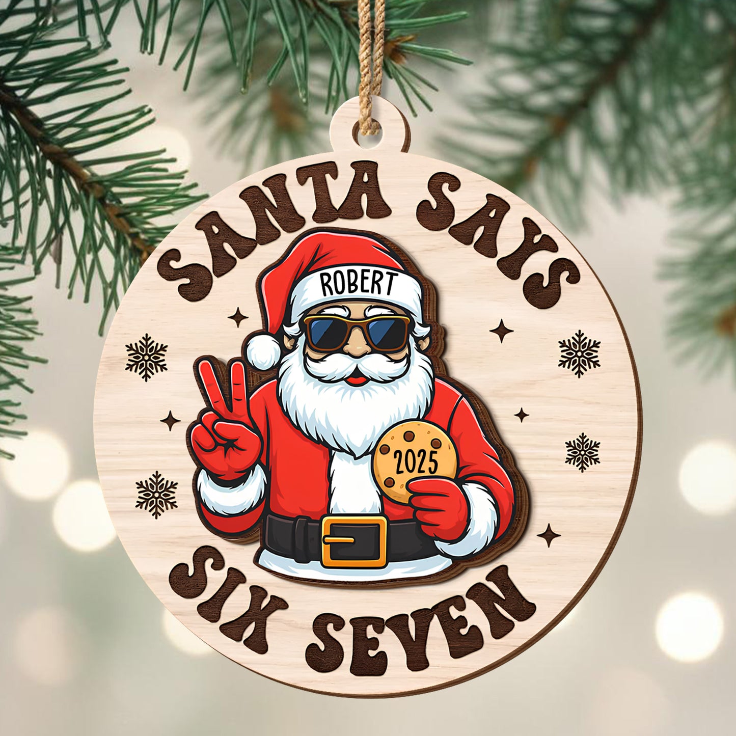 Santa Says Six Seven For Holiday Cheer