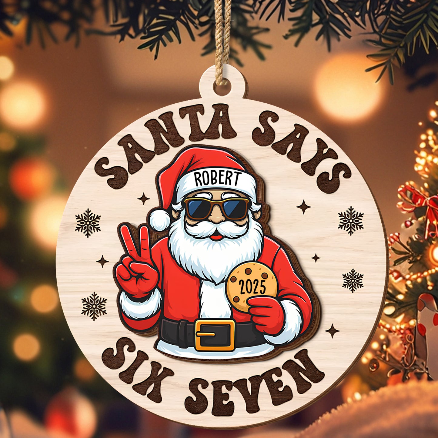 Santa Says Six Seven For Holiday Cheer