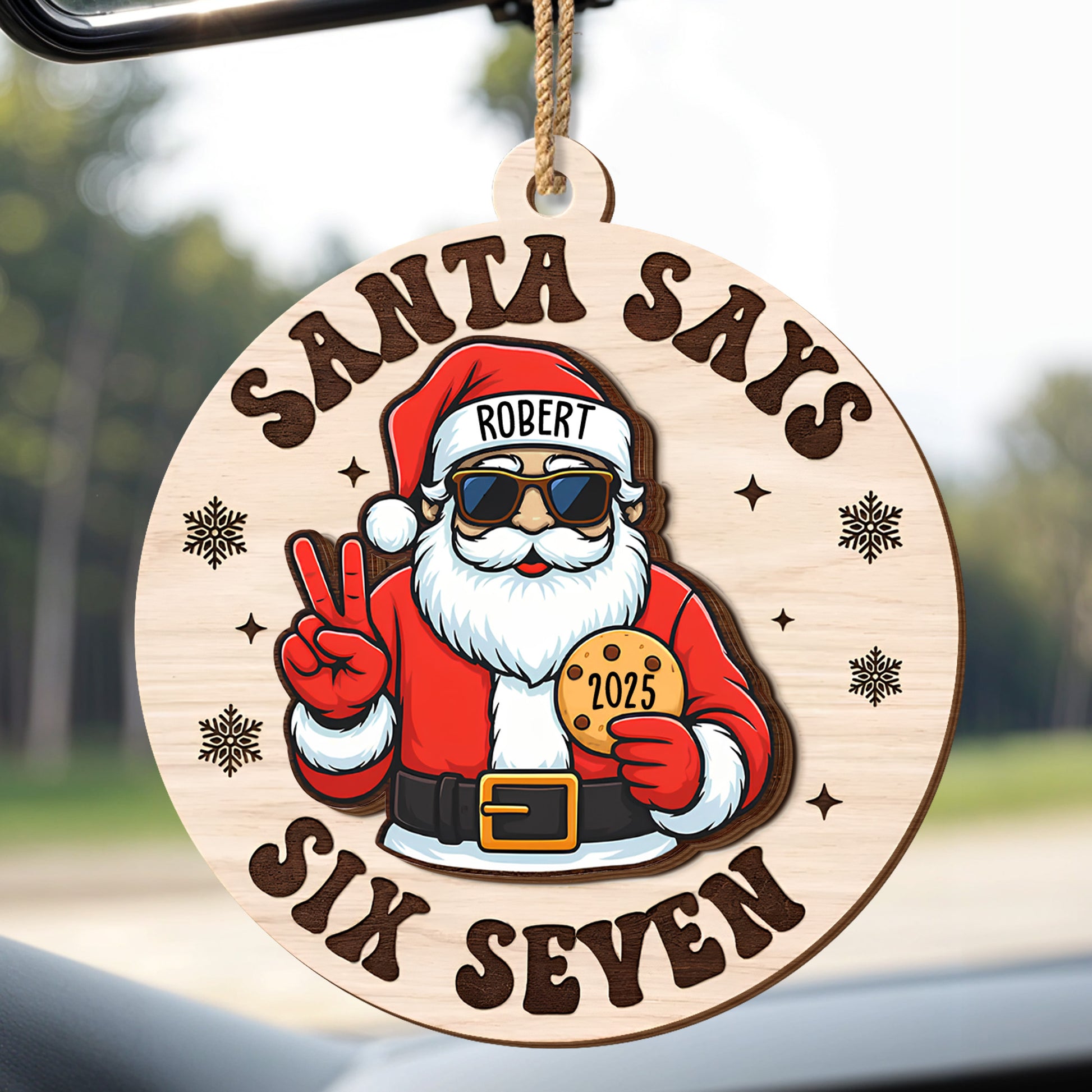 Santa Says Six Seven For Holiday Cheer