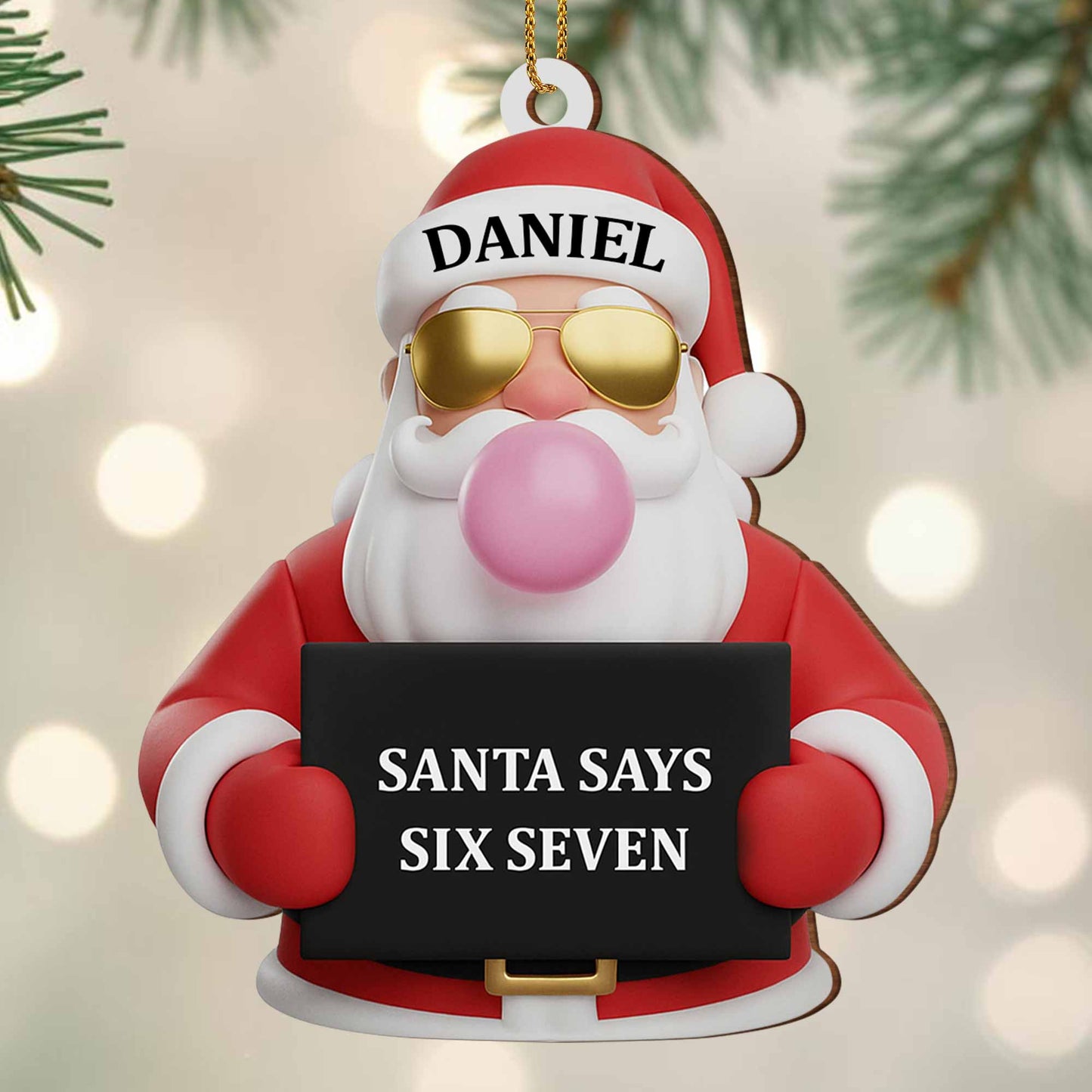 Santa Says Six Seven, Festive Ornament