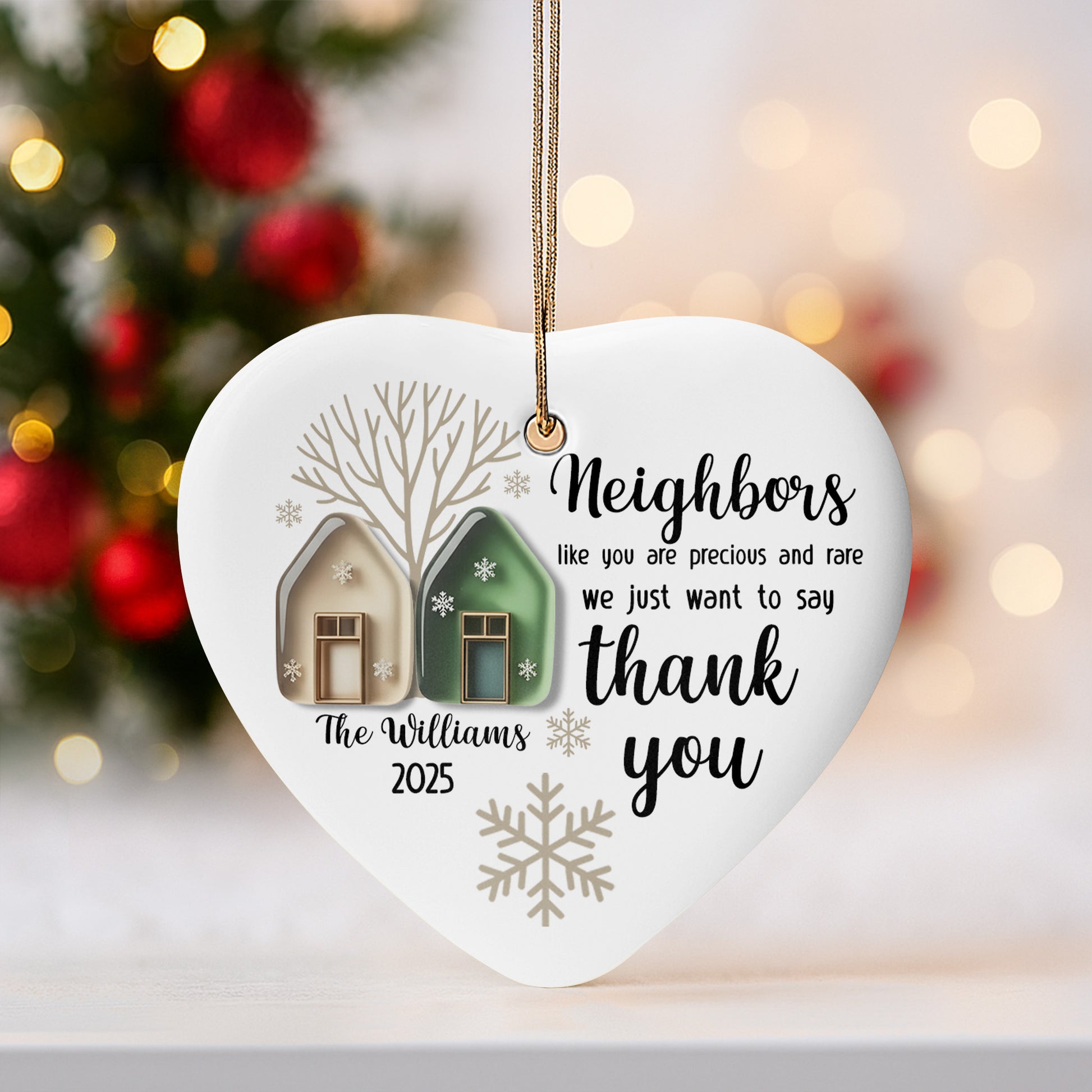 Neighbors Like You Are Precious And Rare Thank You