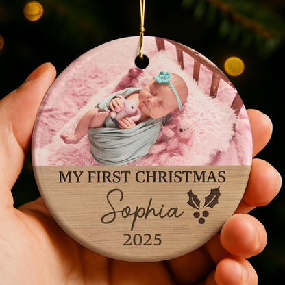 My First Christmas Holly And Wood Design - Personalized Custom Ceramic Ornament With Round Shape - XMAS193_RCE