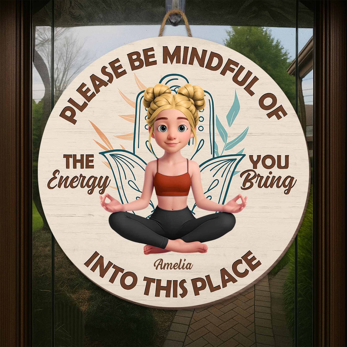 Please Be Mindful Of The Energy You Bring, Yoga And Calm Expression