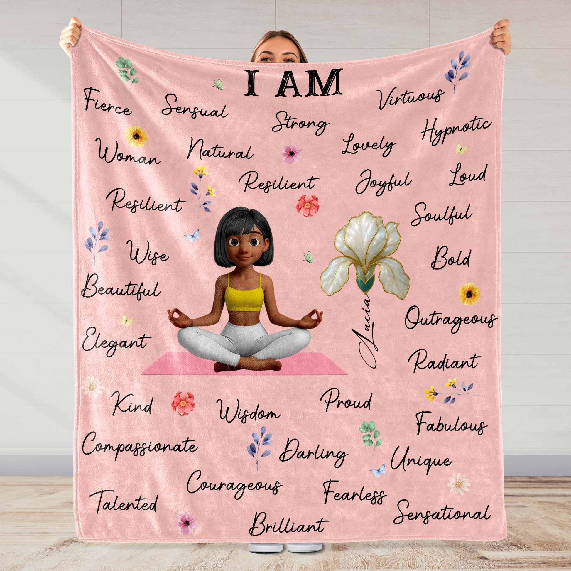 I Am Fierce, Strong, Virtuous, Lovely, Joyful, Beautiful