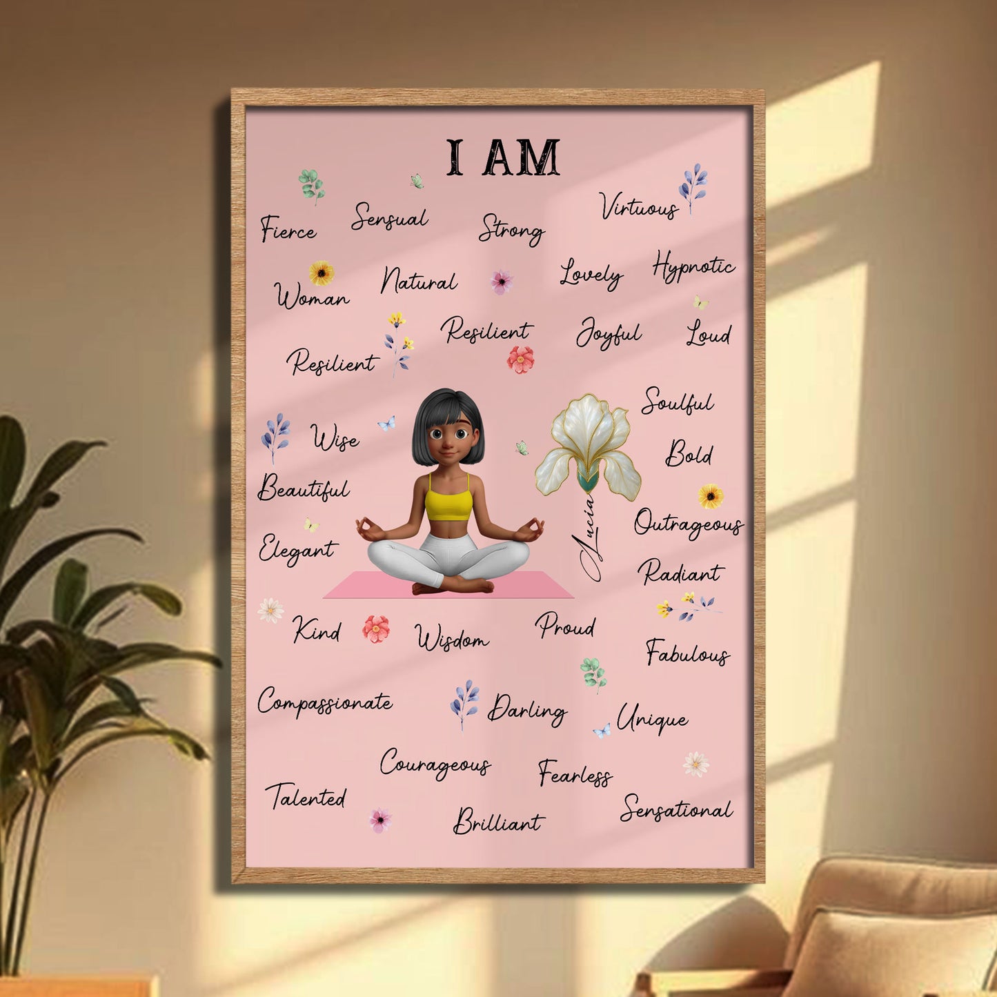 I Am Fierce, Sensual, Strong, For Empowering Women