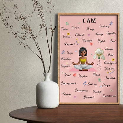 I Am Fierce, Sensual, Strong, For Empowering Women