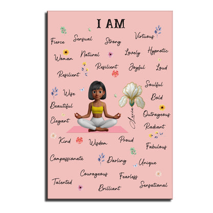 I Am Fierce, Sensual, Strong, For Empowering Women