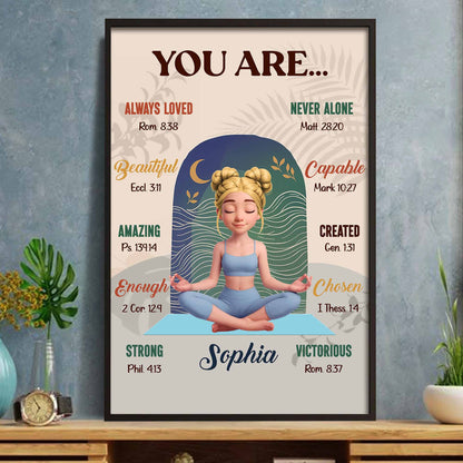 You Are Always Loved, Meditating Girl Inspirational Poster