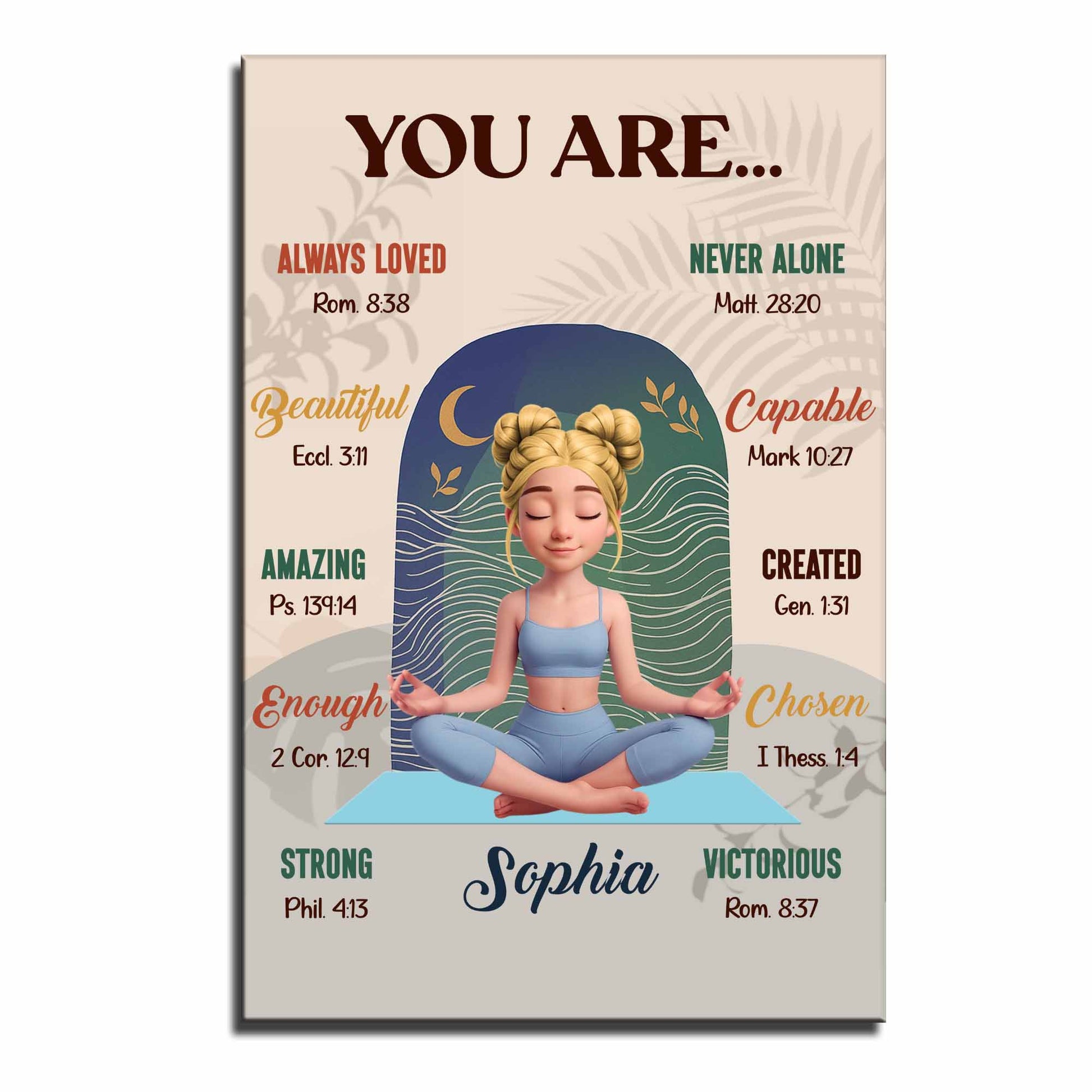 You Are Always Loved, Meditating Girl Inspirational Poster