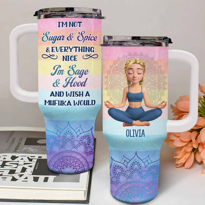 I'm Not Sugar And Spice Sage And Hood Wishes