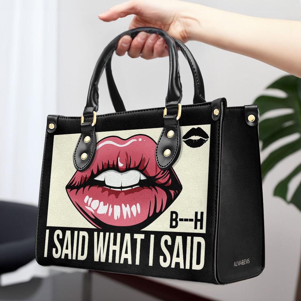 I Said What I Said- Bespoke Leather Handbag - bis02 – ALMA GEMS