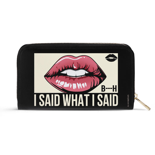 I Said What I Said - Women Leather Wallet - bis02WL