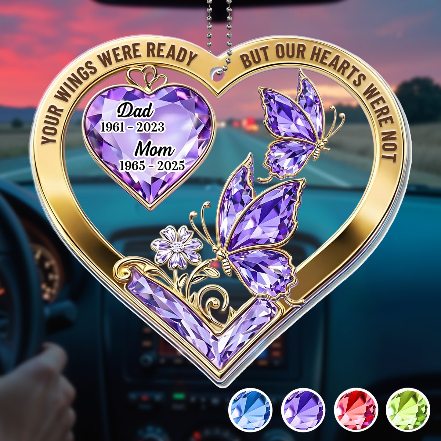 Our Wings Were Ready, Butterflies and Heart Gemstone - Personalized Custom Acrylic Ornament, Car Hanging Ornament - HME480_ACA